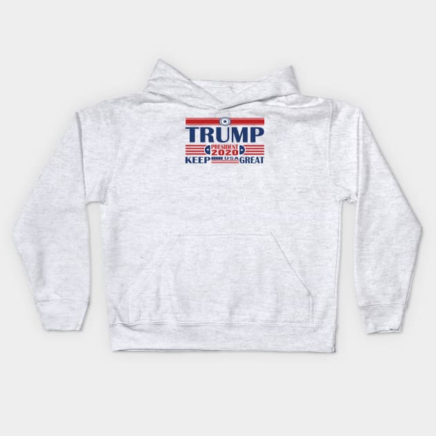 trump president 2020 keep america great Kids Hoodie by Netcam